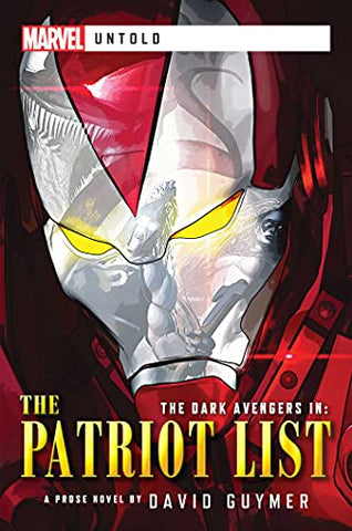 Novel Marvel Untold: Dark Avengers: The Patriot List