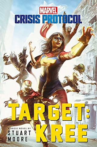 Novel: Marvel Crisis Protocol - Target: Kree