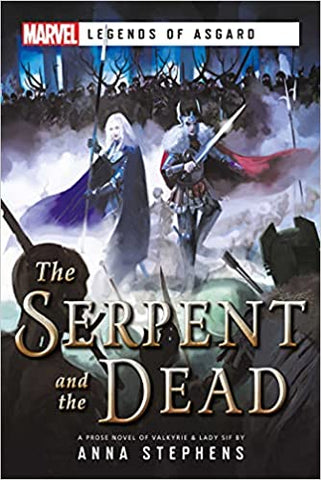 Novel Marvel: Legends of Asgard: The Serpent and The Dead