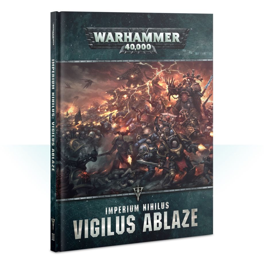 Warhammer 40K Book: Imperium Nihilus - Vigilus Ablaze