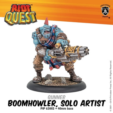 Riot Quest: Gunner - Boomhowler Solo Artist*