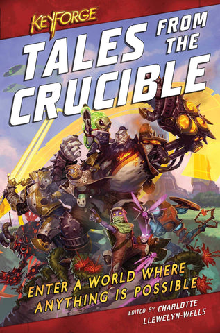 Novel KeyForge: Tales from the Crucible