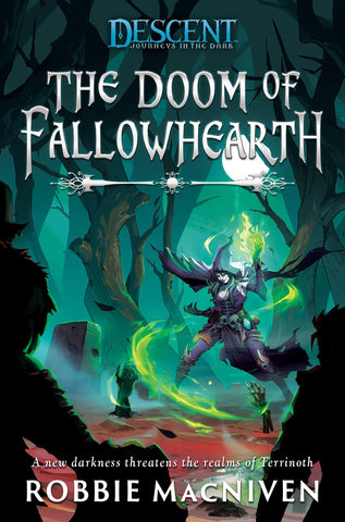 Novel Descent: The Doom of Fallowhearth