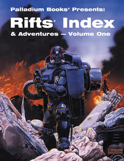 Rifts: Index & Adventures - Volume I