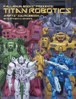 Rifts: Titan Robotics