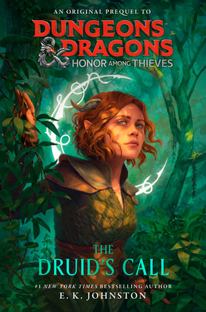 Book Dungeons & Dragons: Honor Among Thieves: The Druid's Call