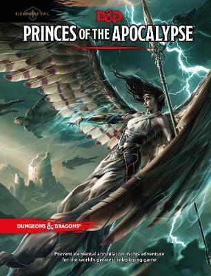 Dungeons & Dragons: Princes of the Apocalypse (Campaign)