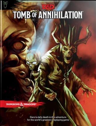 Dungeons & Dragons: Tomb of Annihilation (Campaign)