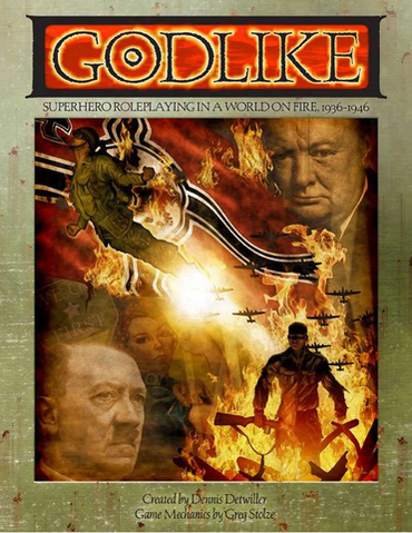 Godlike:  Superhero Roleplaying in a World on Fire, 1936-1946