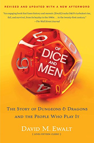 Book Of Dice and Men: The Story of Dungeons & Dragons and the People Who Play It