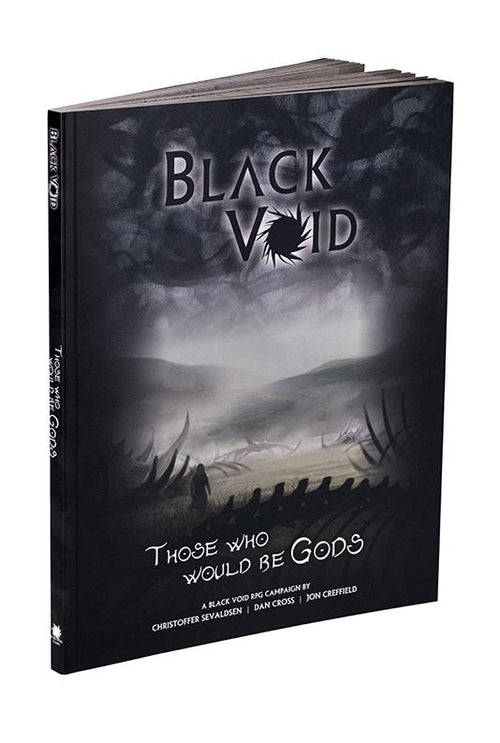 Black Void: Those Who Would Be Gods