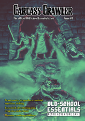 Old-School Essentials: Carcass Crawler - The Official OSE Zine