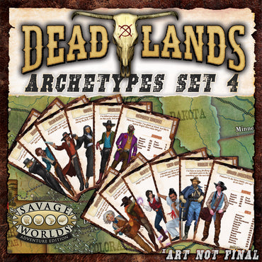 Deadlands The Weird West: Archetypes Set 4 - High Plains
