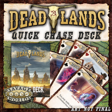 Deadlands The Weird West: Deck - Quick Chase