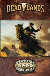 Deadlands the Weird West:  Core Book