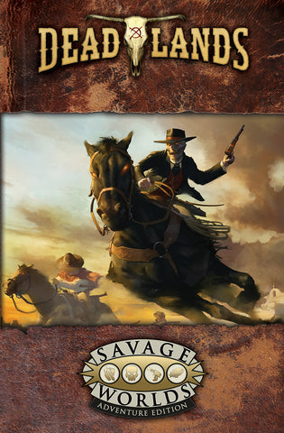 Deadlands the Weird West:  Core Book