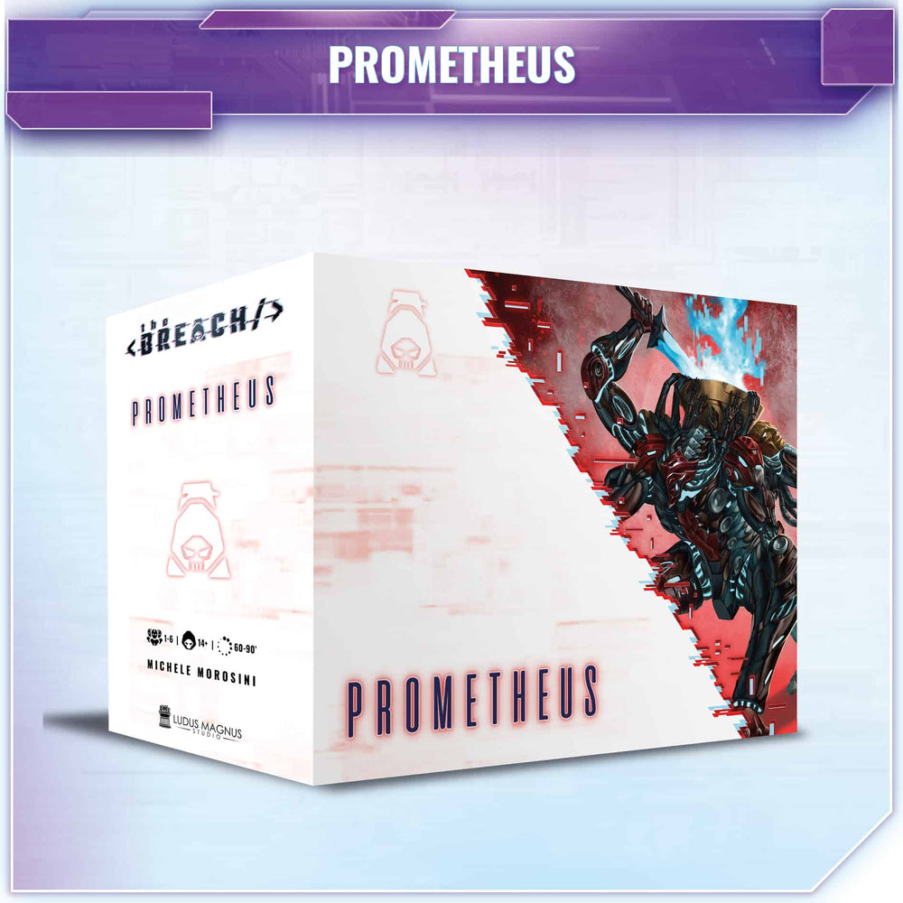 The Breach: Prometheus