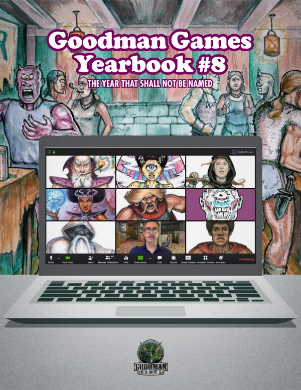 Goodman Games Yearbook: 08 The Year That Shall Not Be Named