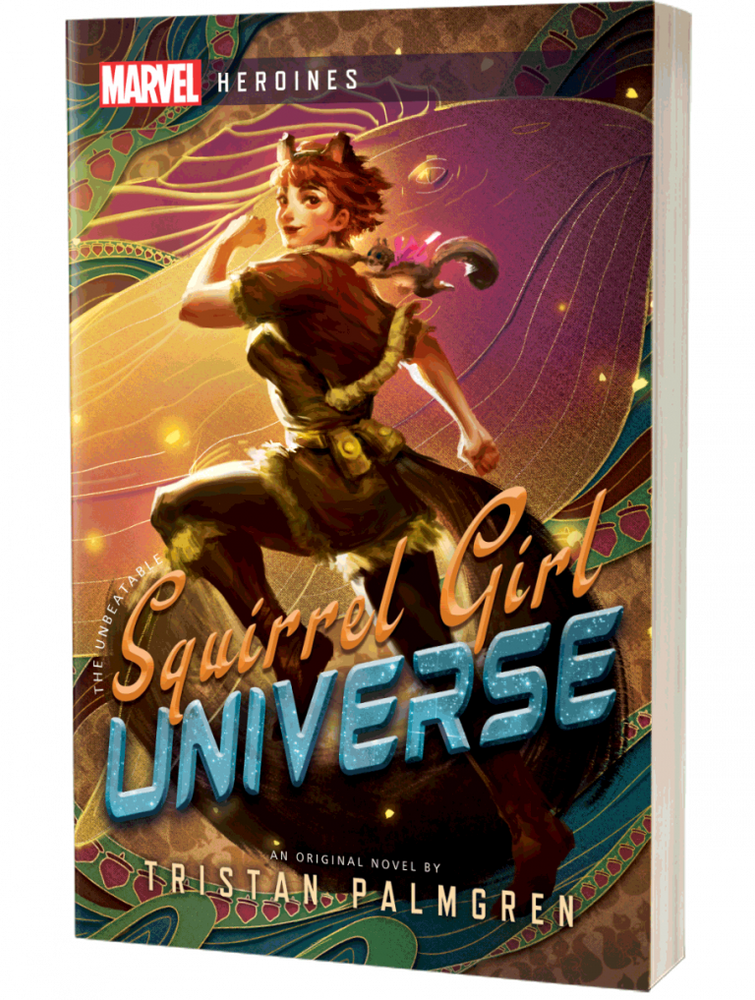 Novel Marvel Heroines: Squirrel Girl: Universe