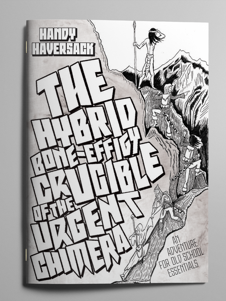 Old-School Essentials: Adventure - The Hybrid Bone Effigy Crucible of the Urgent Chimera