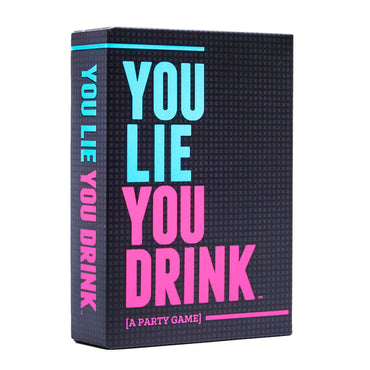 You Lie, You Drink