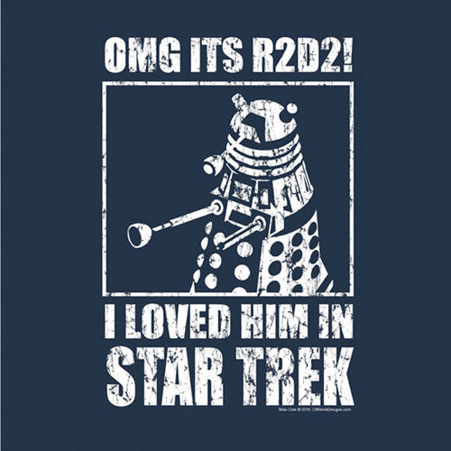 T-Shirt Offworld: Loved Him - Star wars/Trek Dalek