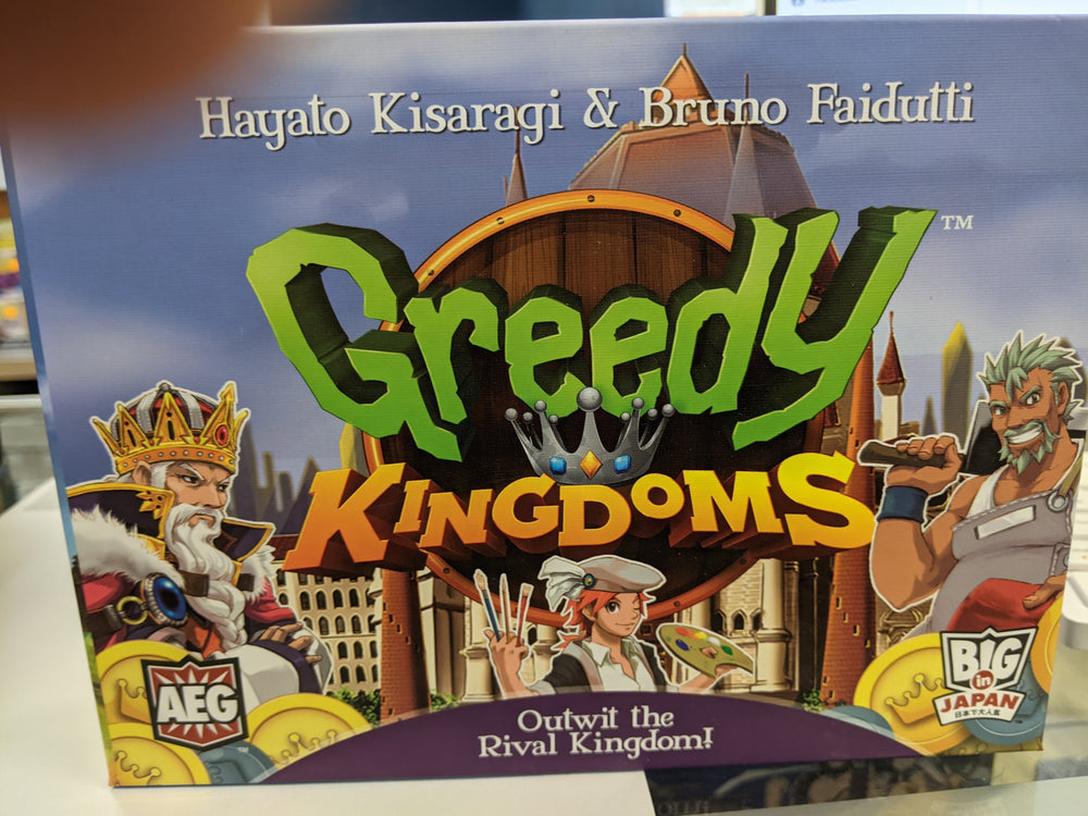 Greedy Kingdoms