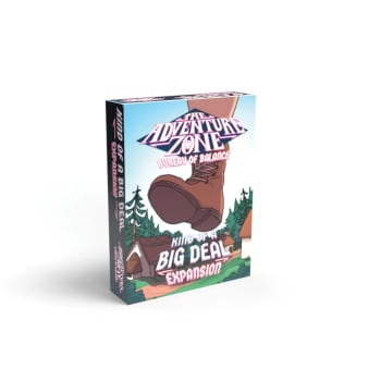 The Adventure Zone: Kind of a Big Deal Expansion