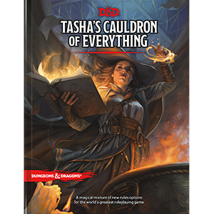 Dungeons & Dragons: Tasha`s Cauldron of Everything