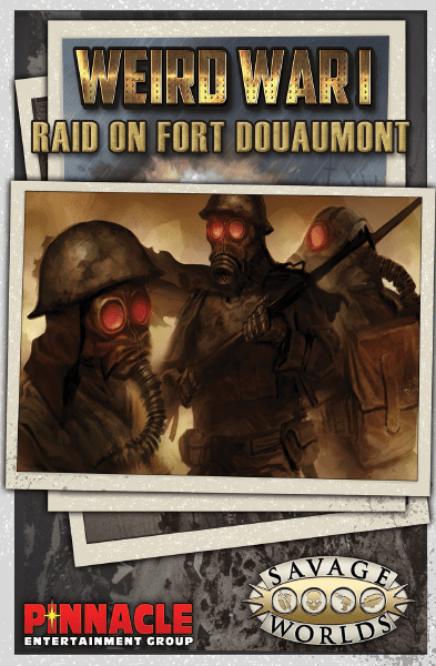 Savage Worlds Weird War I: War Master’s Screen + Raid on Fort Douaumont Adventure