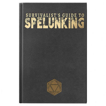 Dungeons & Dragons AAW: Survivalist's Guide to Spelunking