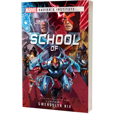 Novel Marvel Xavier's Institute: School of X