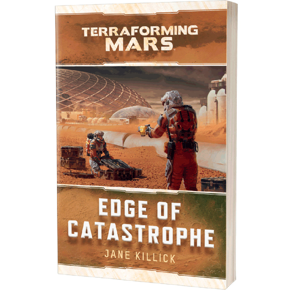 Novel Terraforming Mars: Edge of Catastrophe
