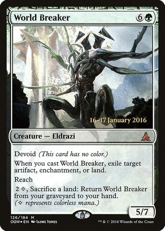 World Breaker [Oath of the Gatewatch Promos]