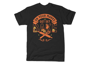 T-Shirt Snorgtees: On Your Marks Get Set Bake