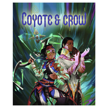 Coyote and Crow RPG:  Core Book