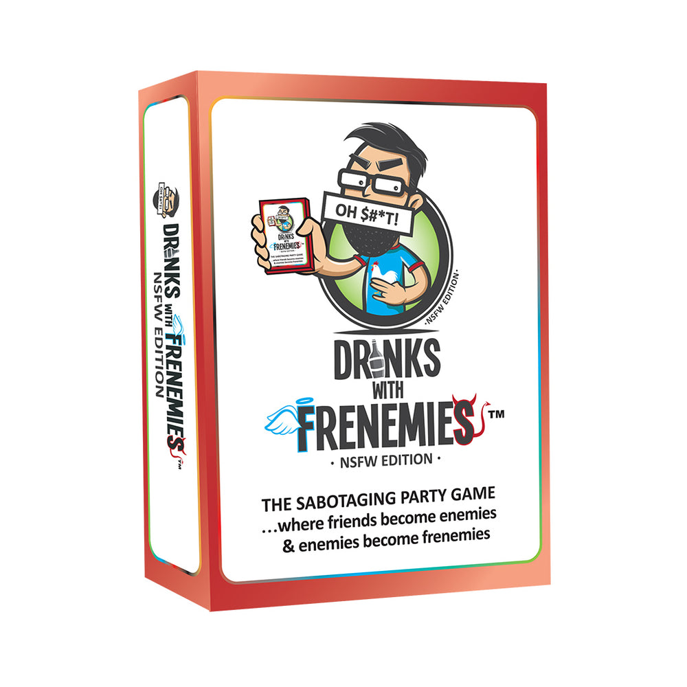 Drinks with Frenemies: NSFW Edition