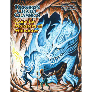 Dungeon Crawl Classics: Holiday 11 - Came The Monsters of Midwinter
