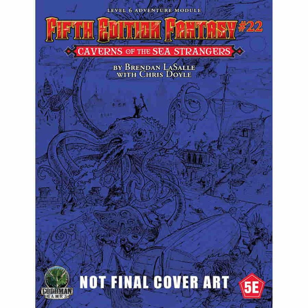 Fifth Edition Fantasy 22: Caverns of the Sea Strangers