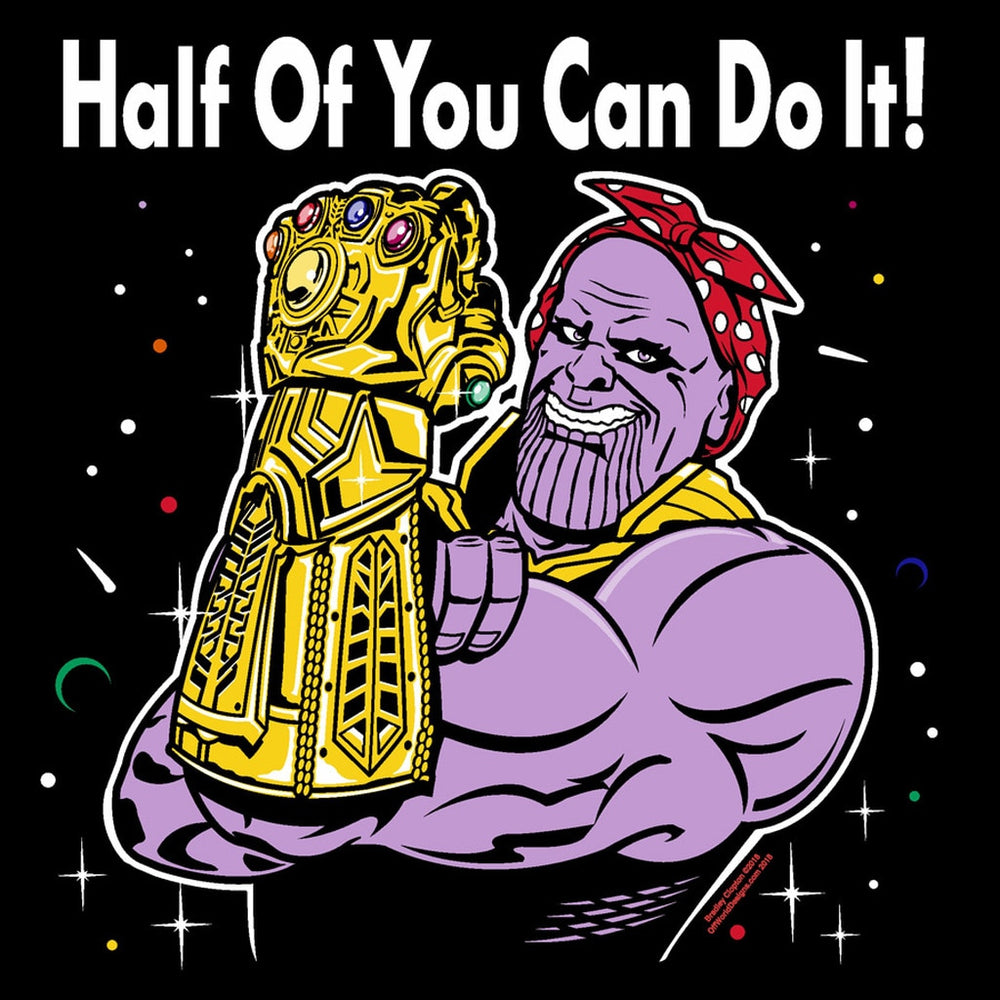 T-Shirt Offworld: Half of You Can Do It