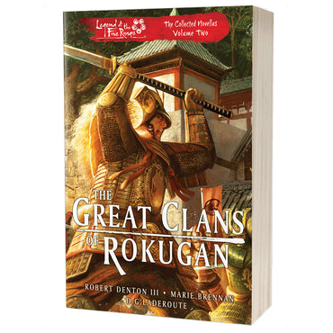Novel Legend of the Five Rings: Novellas Vol 2 - The Great Clans of Rokugan