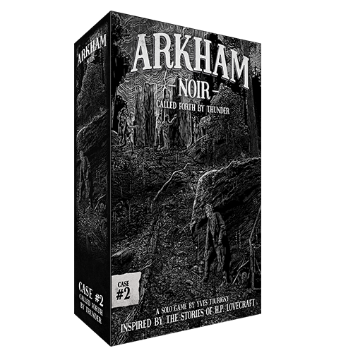 Arkham Noir: 2 Called Forth by Thunder