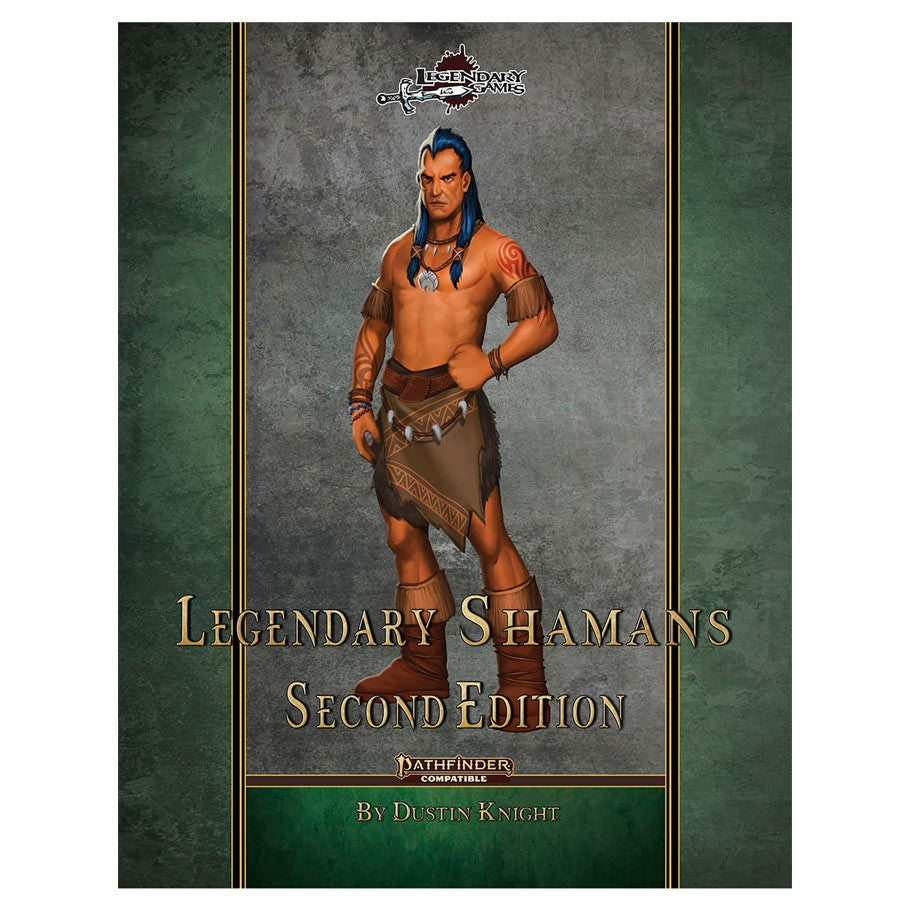 Pathfinder 2E Legendary: Shamans