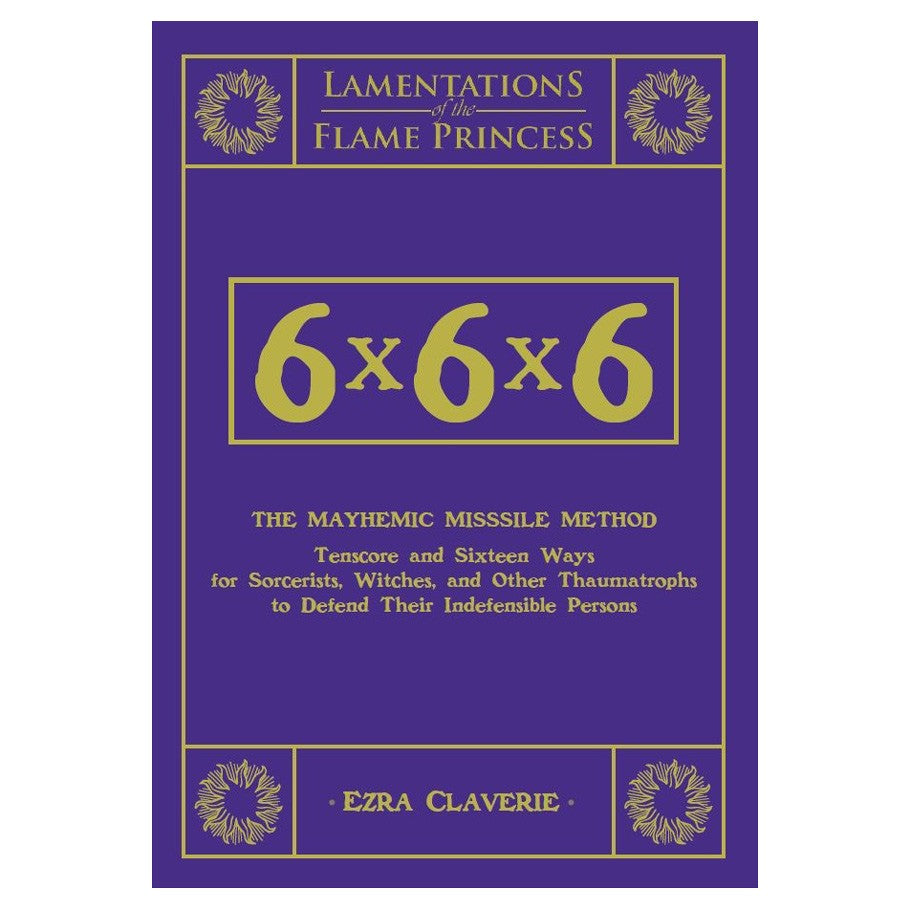 Lamentations of the Flame Princess: 6x6x6: The Mayhemic Misssile