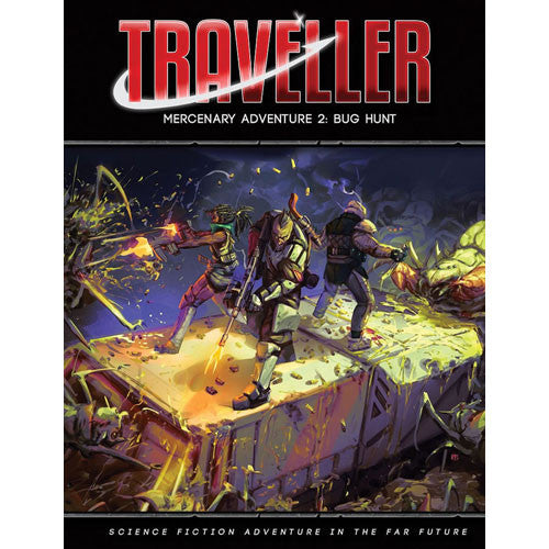 Traveller: Mercenary Adventure 2:  Bug Hunt
