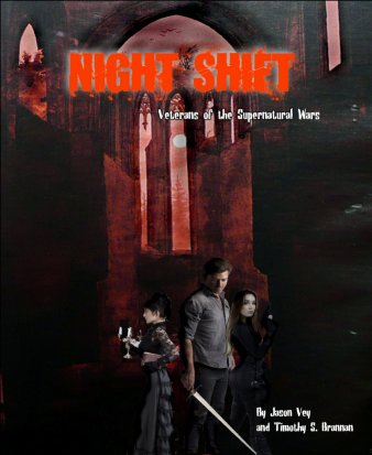 Night Shift:  Core - Veterans of the Supernatural Wars
