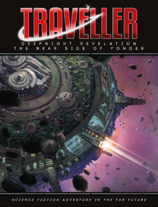 Traveller: Deepnight Revelation: 02 Near Side of Yonder