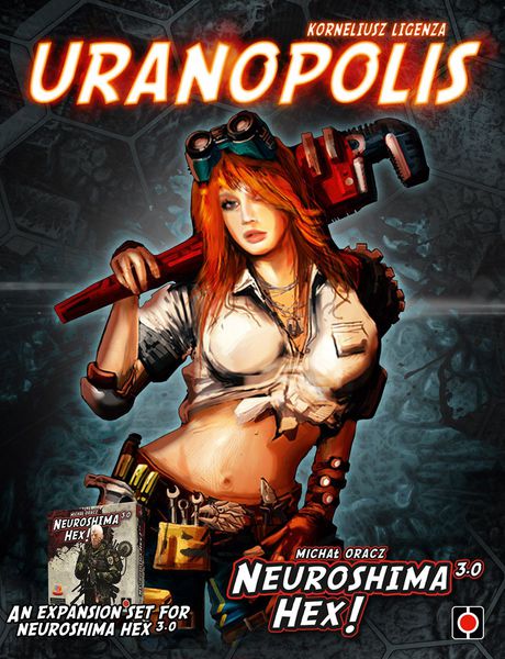 Neuroshima Hex 3.0: 06 Uranopolis
