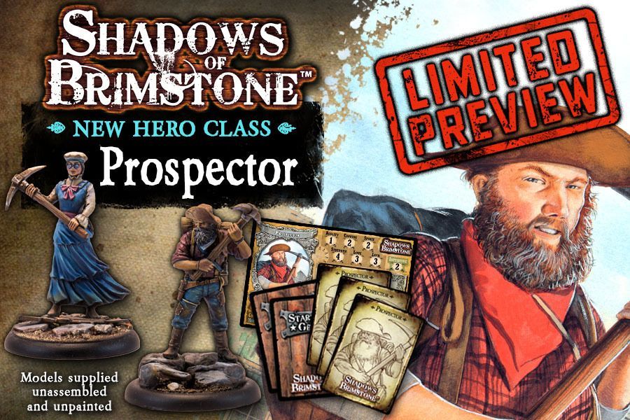 Shadows of Brimstone: Hero - Prospector