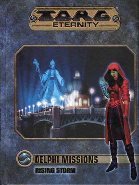 TORG  Eternity: Delphi Missions: Rising Storm
